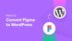 Read more about the article How to Convert Figma to WordPress (Beginner’s Guide)