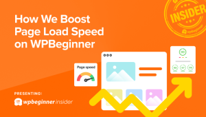 Read more about the article How We Boost Page Load Speed on WPBeginner (6 Tips Revealed)