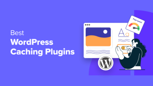 Read more about the article 5 Best WordPress Caching Plugins to Speed Up Your Website (2024)