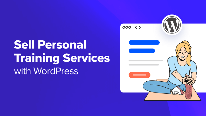 How to Sell Personal Training Services with WordPress