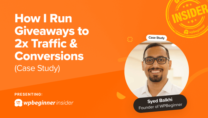 How I Run Giveaways to 2x Traffic & Conversions (Case Study)