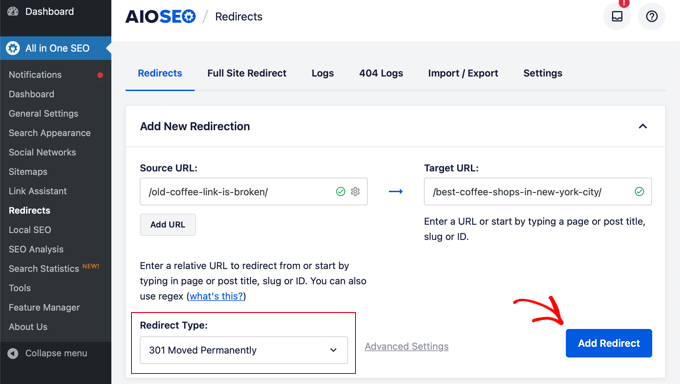 Make Sure the 301 Redirect Type is Selected in AIOSEO Redirection Manager