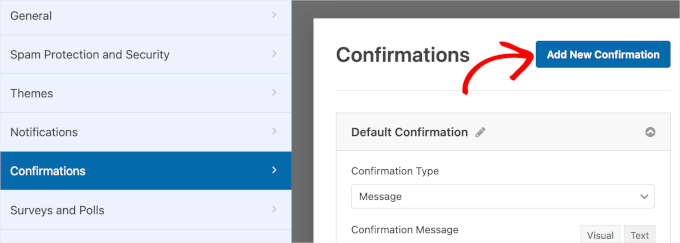 WPForms' Add New Confirmation button