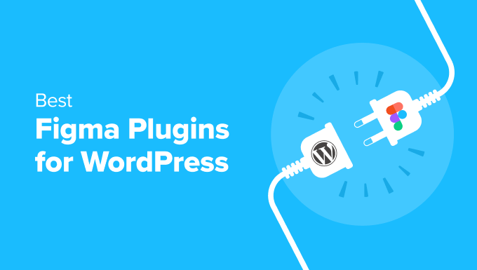 7+ Best Figma Plugins for WordPress (Tried and Tested)