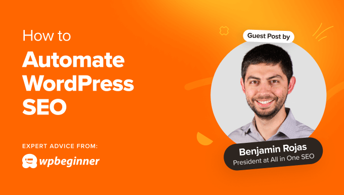 Climb the Rankings, Fast: How to Automate WordPress SEO