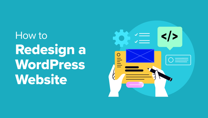 How to Redesign a WordPress Website (Beginner's Guide)