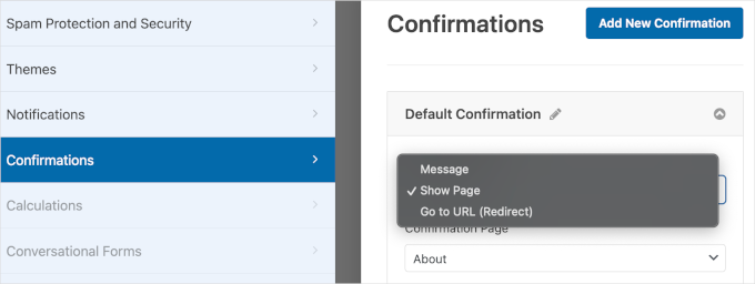 The Confirmation Type dropdown in WPForms