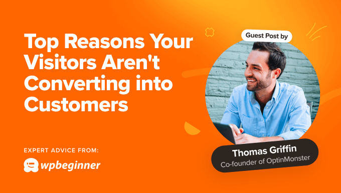 12 Reasons Your WordPress Visitors Aren't Converting into Customers