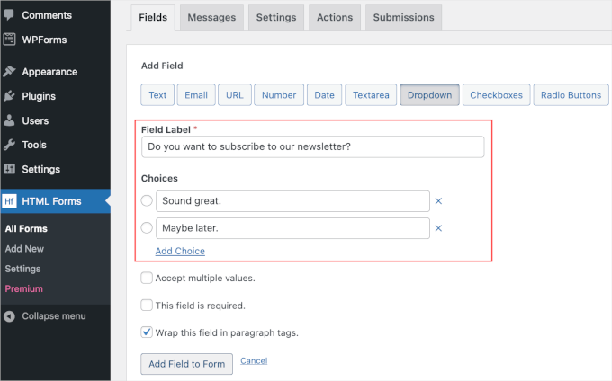 Adding a dropdown field in HTML Forms