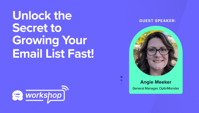 [Free WPBeginner Workshop] Unlock the Secret to Growing Your Email List Fast!