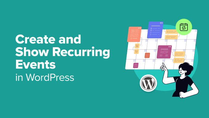 How to Create and Show Recurring Events in WordPress (Easy Way)