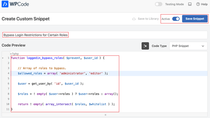 Code Snippet so Certain Roles Bypass Login Restrictions