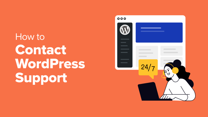 How to Contact WordPress Support (Complete Beginner’s Guide)