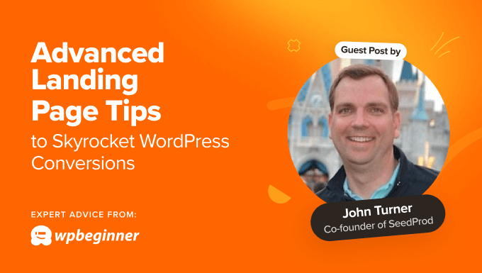 8 Advanced Landing Page Tips to Skyrocket WordPress Conversions