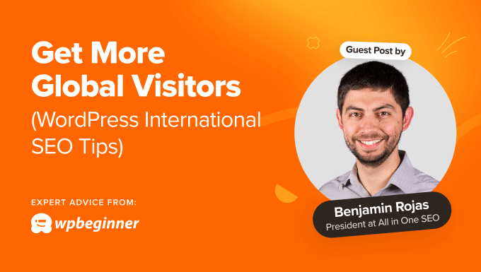 How to Get More Global Visitors (WordPress International SEO Tips)