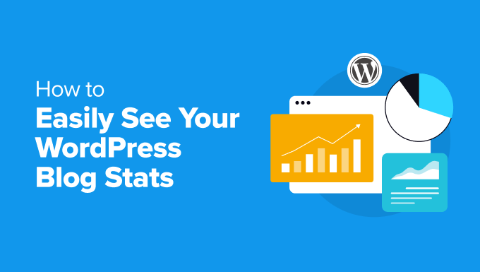 WordPress Post Analytics – How to Easily See Your Blog Stats