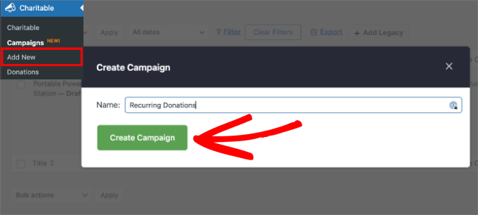 Create campaign in Charitable Create campaign in Charitable