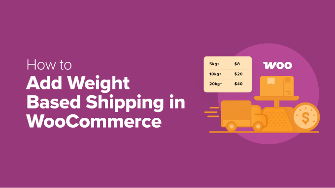 Add Weight Based Shipping in WooCommerce