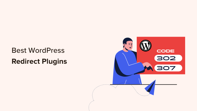 9 Best WordPress Redirect Plugins (Compared)