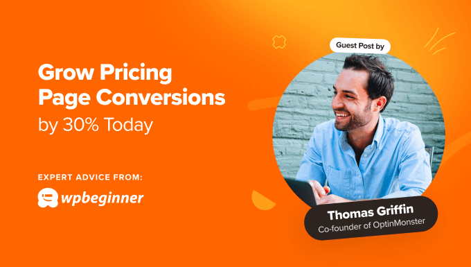How to Grow Pricing Page Conversions by 30% Today (9 Ways)