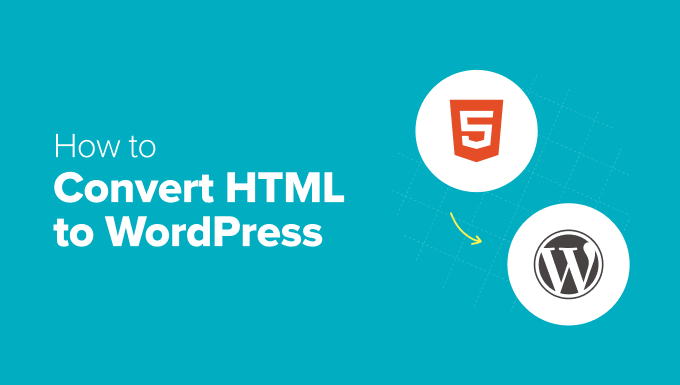 How to Convert HTML to WordPress How to Convert HTML to WordPress