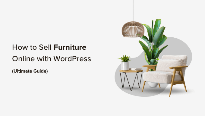 Sell furniture online with WordPress Sell furniture online with WordPress