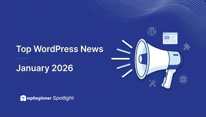 WPBeginner Spotlight 20: WordPress Storage Cleanup, Smarter Previews, and Automation Updates WPBeginner Spotlight 20: WordPress Storage Cleanup, Smarter Previews, and Automation Updates