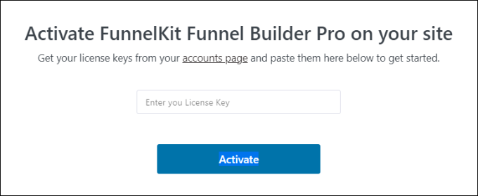 Enter FunnelKit license key Enter FunnelKit license key