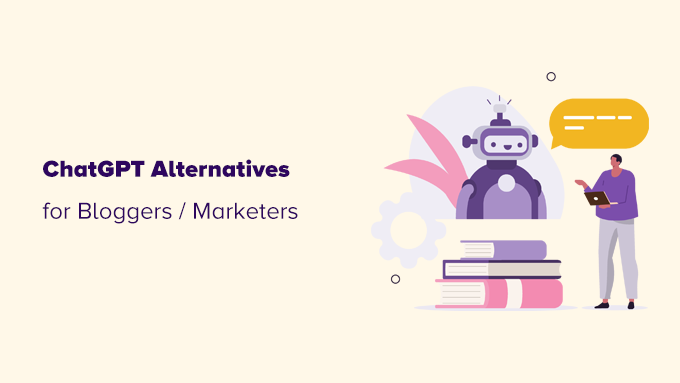 13 Best ChatGPT Alternatives for Bloggers / Marketers (2026)