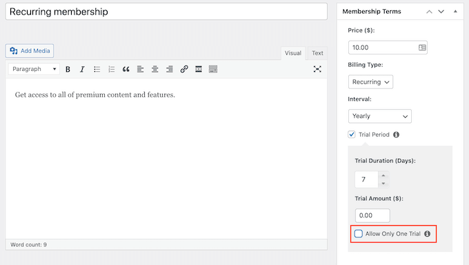 Offering unlimited free trials in MemberPress Offering unlimited free trials in MemberPress