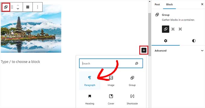 Open the block menu to add another block within the Group block Open the block menu to add another block within the Group block