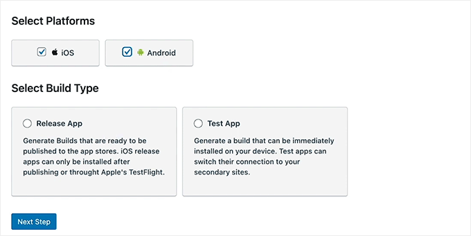 Select platforms and Build Type in MemberPress AppKit