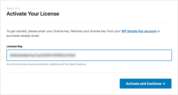 You&rsquo;ll Be Asked to Enter Your WP Simple Pay License Key
