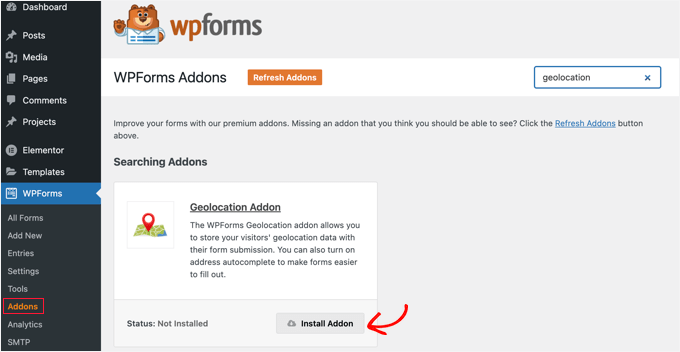 Navigate to WPForms &raquo; Addons and Install the Geolocation Addon