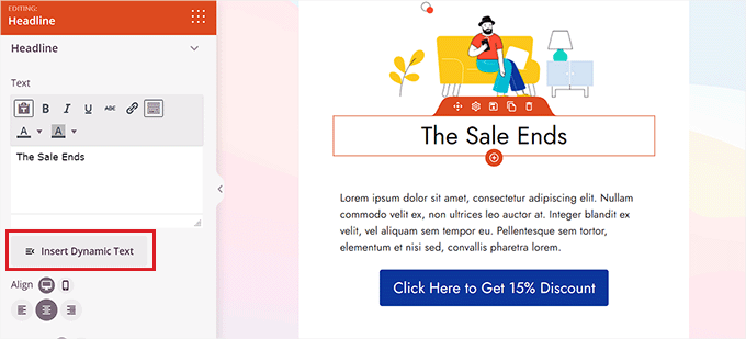 Click the Insert Dynamic Text button Click the Insert Dynamic Text button