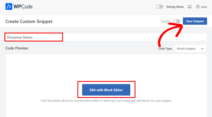 Save snippet and click edit with block editor button