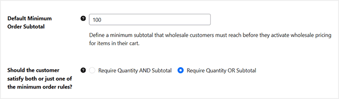 Add default minimum order subtotal in Wholesale Prices Add default minimum order subtotal in Wholesale Prices