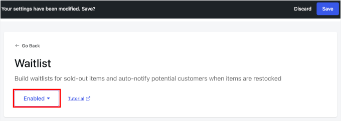 Waitlist enabled and saved